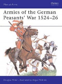 ARMIES OF THE GERMAN PEASANTS' WAR 1524 - 26