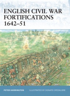 ENGLISH CIVIL WAR FORTIFICATIONS 1642 - 51