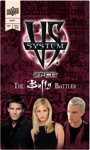 BUFFY BATTLES, VOLUME 1 (IN STORAGE)