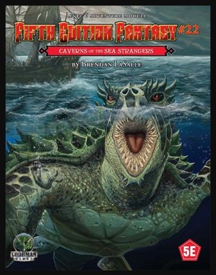 CAVERNS OF THE SEA STRANGERS (FEF#22)