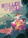 ROLLED & TOLD, V1