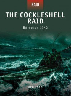 COCKLESHELL RAID - BORDEAUX 1942