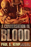 CONVERSATION IN BLOOD, A