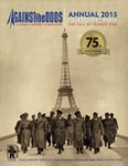 AGAINST THE ODDS ANNUAL 2015: FOUR ROADS TO PARIS