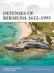 DEFENSES OF BERMUDA 1612-1995